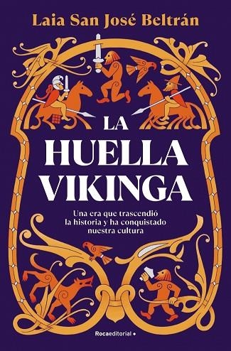 LA HUELLA VIKINGA | 9788410274112 | SAN JOSÉ BELTRÁN, LAIA | Llibreria Online de Vilafranca del Penedès | Comprar llibres en català