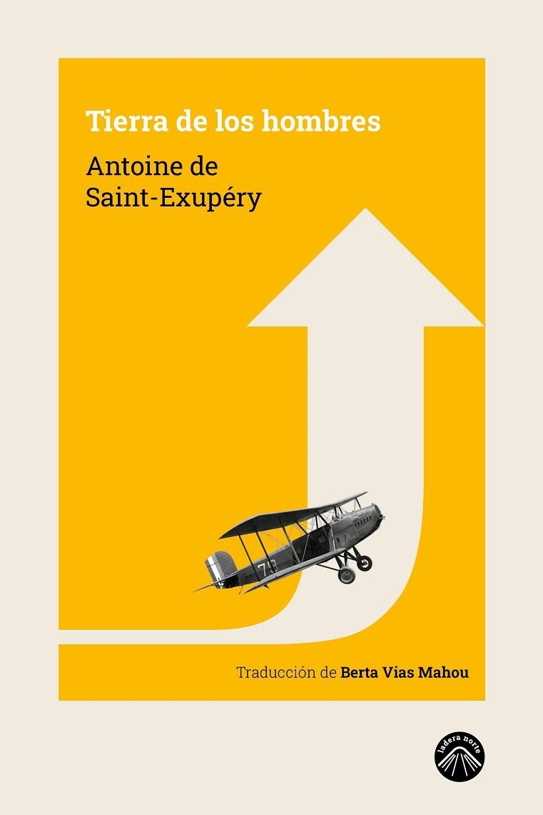 TIERRA DE LOS HOMBRES | 9788412115246 | DE SAINT-EXUPÉRY, ANTOINE | Llibreria Online de Vilafranca del Penedès | Comprar llibres en català