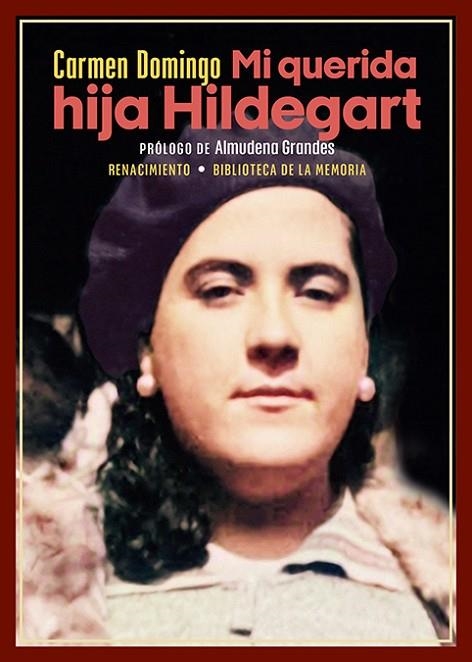 MI QUERIDA HIJA HILDEGART | 9788419791306 | DOMINGO, CARMEN | Llibreria Online de Vilafranca del Penedès | Comprar llibres en català