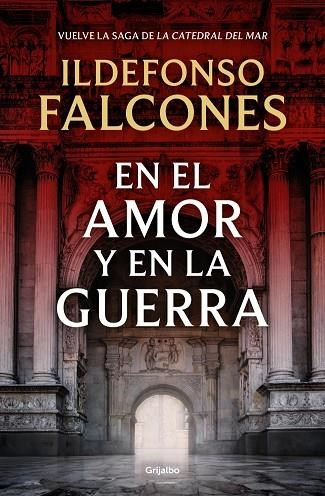 EN EL AMOR Y EN LA GUERRA ( LA CATEDRAL DEL MAR 3 ) | 9788425369575 | FALCONES, ILDEFONSO | Llibreria Online de Vilafranca del Penedès | Comprar llibres en català