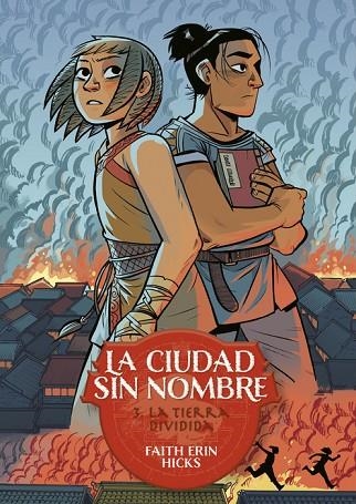 LA CIUDAD SIN NOMBRE 3. LA TIERRA DIVIDIDA | 9788419670328 | HICKS, FAITH ERIN | Llibreria Online de Vilafranca del Penedès | Comprar llibres en català