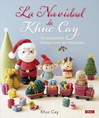 LA NAVIDAD DE KHUC CAY | 9788498747775 | CAY, KHUC | Llibreria Online de Vilafranca del Penedès | Comprar llibres en català