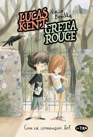 LUCAS KENT & GRETA ROUGE. COM VA COMENÇAR TOT | 9788413587011 | ROCIO BONILLA | Llibreria Online de Vilafranca del Penedès | Comprar llibres en català