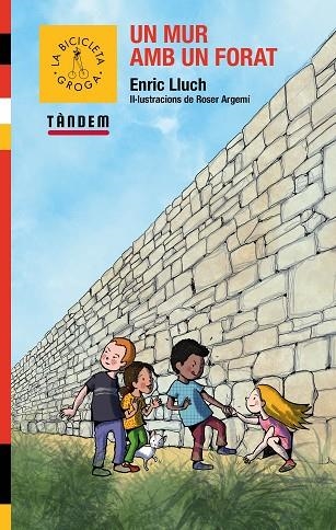 UN MUR AMB UN FORAT | 9788417588557 | LLUCH, ENRIC | Llibreria Online de Vilafranca del Penedès | Comprar llibres en català