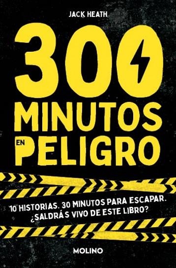 300 MINUTOS EN PELIGRO | 9788427241565 | HEATH, JACK | Llibreria Online de Vilafranca del Penedès | Comprar llibres en català