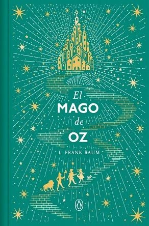 EL MAGO DE OZ (EDICIÓN CONMEMORATIVA) | 9788491056928 | BAUM, L. FRANK | Llibreria Online de Vilafranca del Penedès | Comprar llibres en català