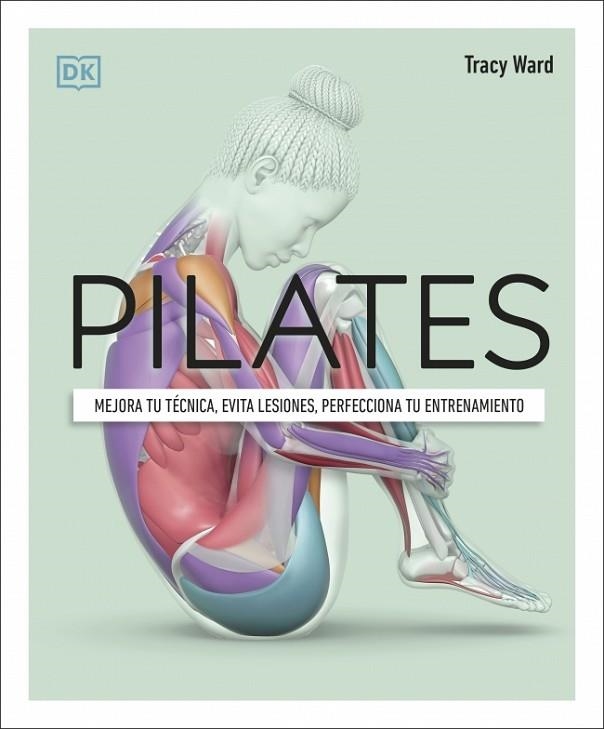 PILATES | 9780241664407 | WARD, TRACY | Llibreria Online de Vilafranca del Penedès | Comprar llibres en català