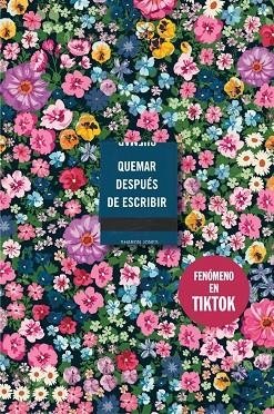 QUEMAR DESPUÉS DE ESCRIBIR ( EDICIÓN OFICIAL FLORES ) | 9788410257177 | JONES, SHARON | Llibreria Online de Vilafranca del Penedès | Comprar llibres en català