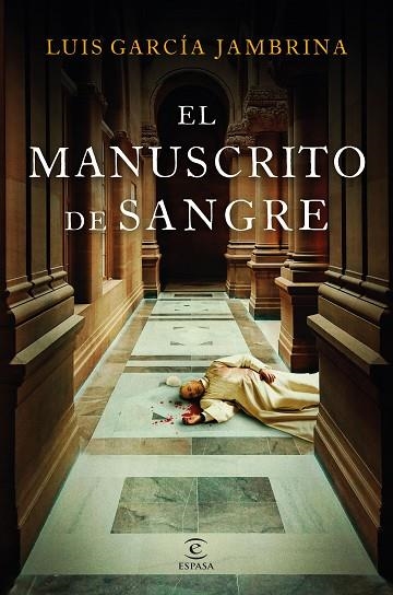 EL MANUSCRITO DE SANGRE | 9788467074642 | GARCÍA JAMBRINA, LUIS | Llibreria Online de Vilafranca del Penedès | Comprar llibres en català