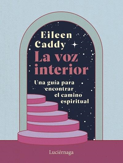 LA VOZ INTERIOR | 9788419996756 | CADDY, EILEEN | Llibreria Online de Vilafranca del Penedès | Comprar llibres en català