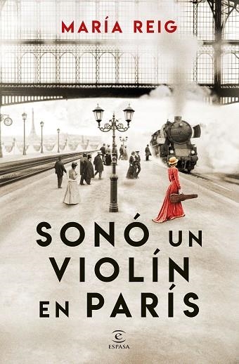 SONÓ UN VIOLÍN EN PARÍS | 9788467075786 | REIG, MARÍA | Llibreria Online de Vilafranca del Penedès | Comprar llibres en català