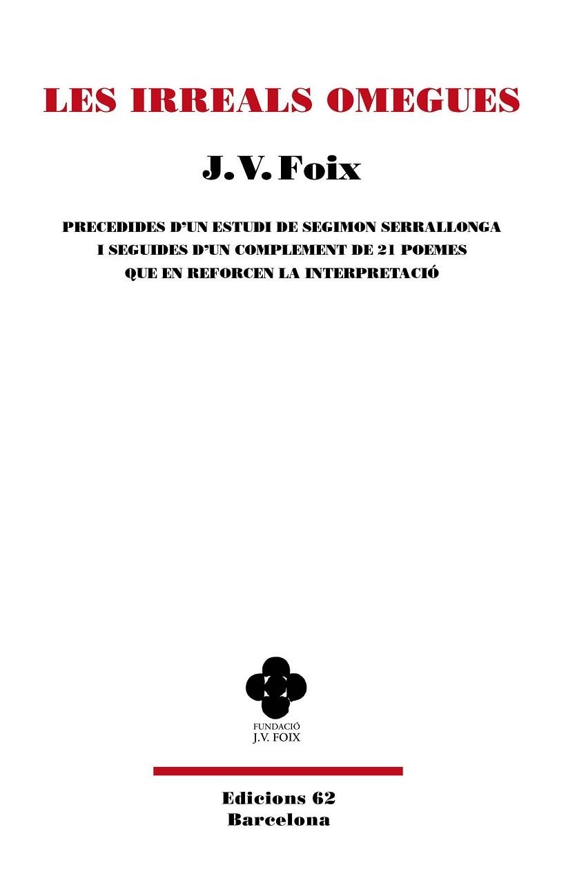 LES IRREALS OMEGUES | 9788429782295 | FOIX I MAS, J. V. | Llibreria Online de Vilafranca del Penedès | Comprar llibres en català