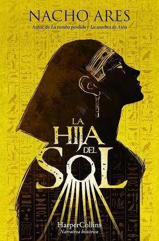 LA HIJA DEL SOL | 9788410642263 | ARES, NACHO | Llibreria Online de Vilafranca del Penedès | Comprar llibres en català