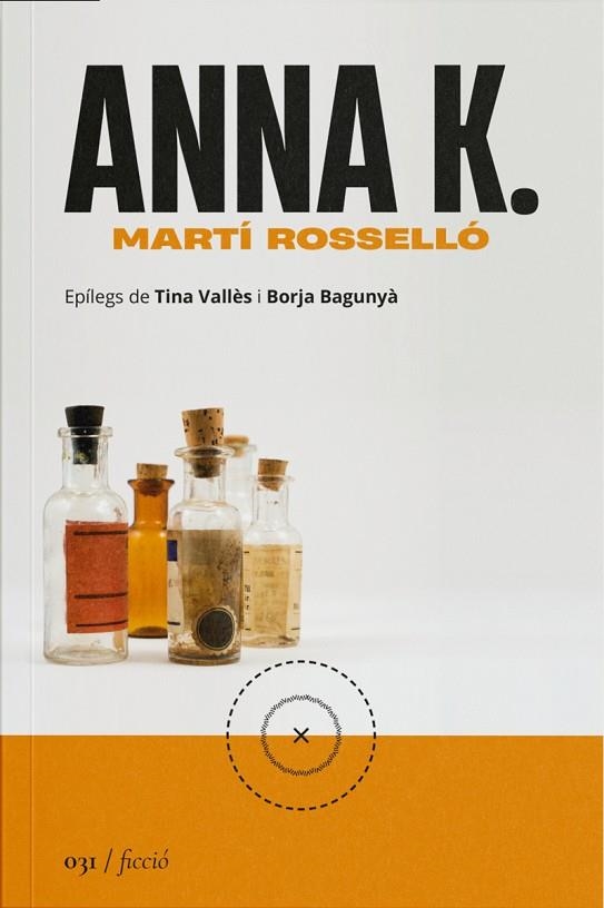 ANNA K. | 9788419059321 | ROSSELLÓ, MARTÍ | Llibreria Online de Vilafranca del Penedès | Comprar llibres en català