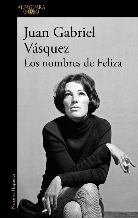 LOS NOMBRES DE FELIZA | 9788410299955 | VÁSQUEZ, JUAN GABRIEL | Llibreria Online de Vilafranca del Penedès | Comprar llibres en català