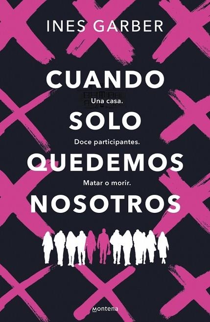 CUANDO SOLO QUEDEMOS NOSOTROS | 9788419848444 | GARBER, INES | Llibreria Online de Vilafranca del Penedès | Comprar llibres en català