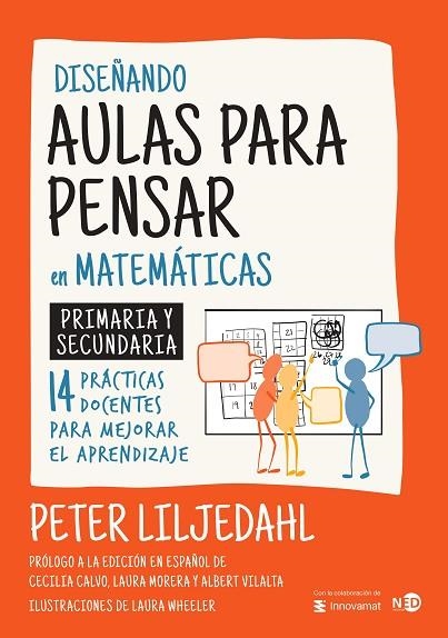 DISEÑANDO AULAS PARA PENSAR EN MATEMÁTICAS | 9788419407511 | LILJEDAHL, PETER | Llibreria L'Odissea - Libreria Online de Vilafranca del Penedès - Comprar libros