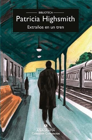 EXTRAÑOS EN UN TREN | 9788433929051 | HIGHSMITH, PATRICIA | Llibreria Online de Vilafranca del Penedès | Comprar llibres en català