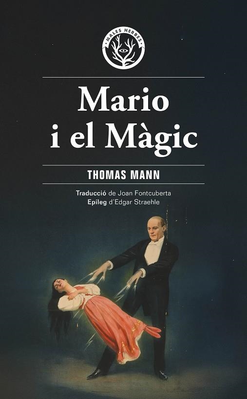 MARIO I EL MÀGIC | 9788412910940 | MANN, THOMAS | Llibreria Online de Vilafranca del Penedès | Comprar llibres en català