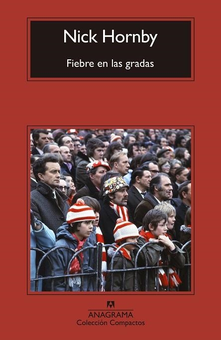 FIEBRE EN LAS GRADAS | 9788433932075 | HORNBY, NICK | Llibreria Online de Vilafranca del Penedès | Comprar llibres en català