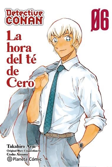 DETECTIVE CONAN LA HORA DEL TÉ DE CERO Nº 06 | 9788411616614 | AOYAMA, GOSHO | Llibreria Online de Vilafranca del Penedès | Comprar llibres en català