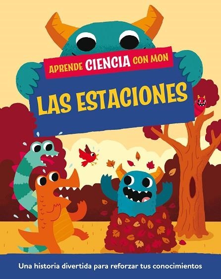 APRENDE CIENCIA CON MON LAS ESTACIONES | 9788408295709 | MASON, PAUL | Llibreria Online de Vilafranca del Penedès | Comprar llibres en català