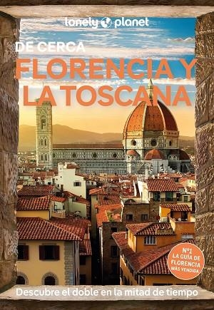 FLORENCIA Y LA TOSCANA DE CERCA 6 | 9788408297109 | WILLIAMS, NICOLA/ZINNA, ANGELO | Llibreria Online de Vilafranca del Penedès | Comprar llibres en català