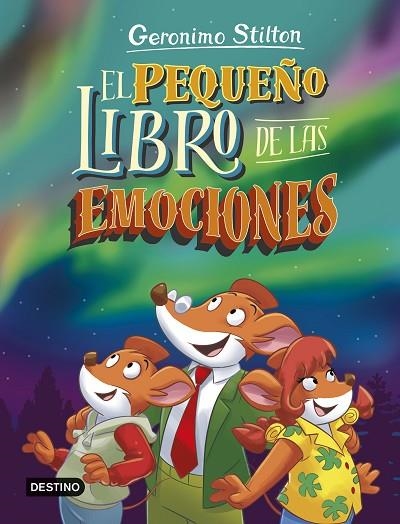 EL PEQUEÑO LIBRO DE LAS EMOCIONES | 9788408297369 | STILTON, GERONIMO | Llibreria Online de Vilafranca del Penedès | Comprar llibres en català