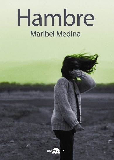 HAMBRE | 9788419822390 | MEDINA, MARIBEL | Llibreria Online de Vilafranca del Penedès | Comprar llibres en català