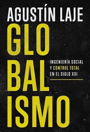 GLOBALISMO | 9781400349609 | ARRIGONI, AGUSTÍN LAJE | Llibreria Online de Vilafranca del Penedès | Comprar llibres en català