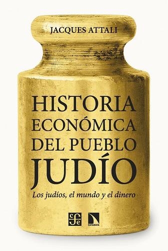 HISTORIA ECONÓMICA DEL PUEBLO JUDÍO | 9788410672109 | ATTALI, JACQUES | Llibreria Online de Vilafranca del Penedès | Comprar llibres en català