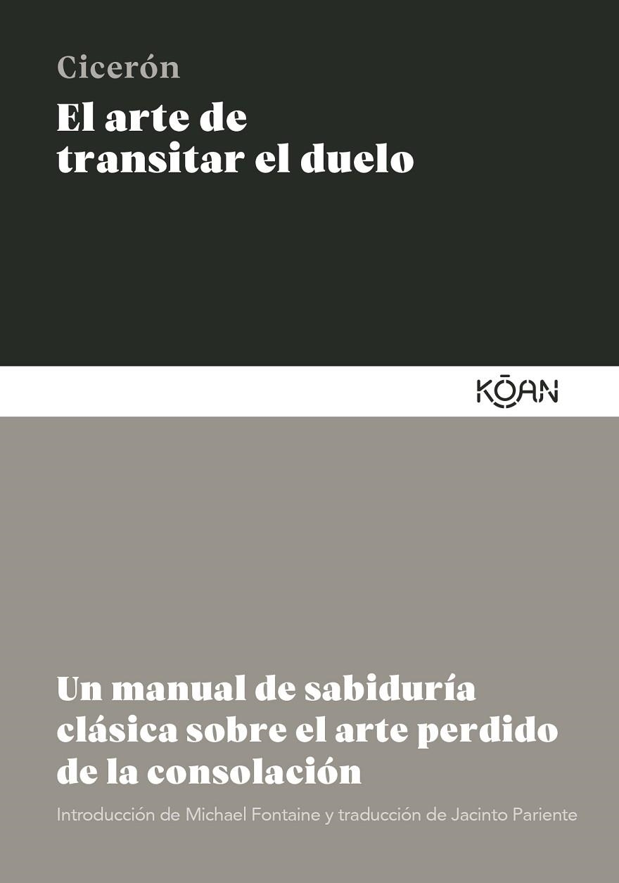 EL ARTE DE TRANSITAR EL DUELO | 9788410358133 | CICERÓN, MARCO TULIO | Llibreria Online de Vilafranca del Penedès | Comprar llibres en català