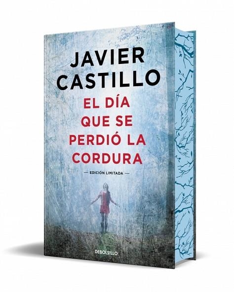 EL DÍA QUE SE PERDIÓ LA CORDURA (EDICIÓN LIMITADA CON CANTOS TINTADOS) | 9788466378925 | CASTILLO, JAVIER | Llibreria Online de Vilafranca del Penedès | Comprar llibres en català