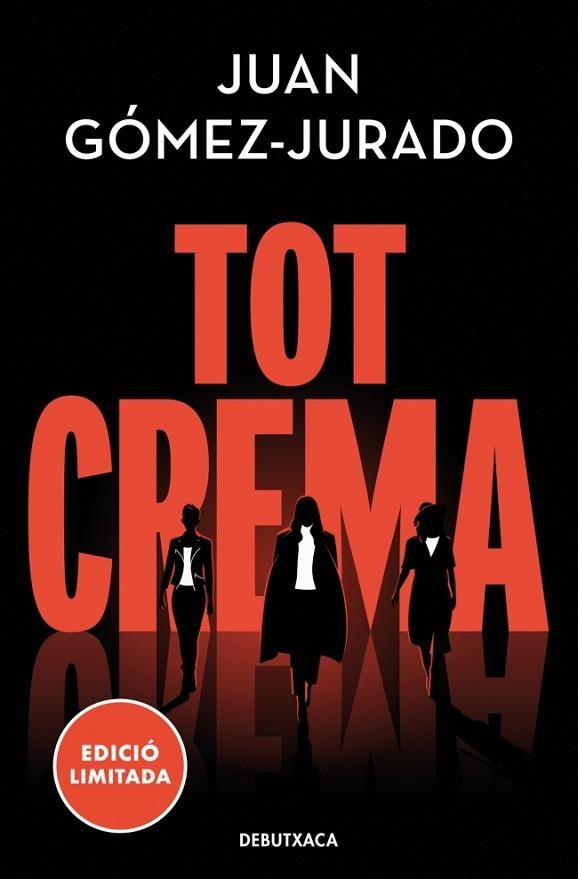 TOT CREMA | 9788419394583 | GÓMEZ-JURADO, JUAN | Llibreria Online de Vilafranca del Penedès | Comprar llibres en català