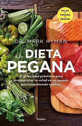 LA DIETA PEGANA | 9788425367991 | HYMAN, DR. MARK | Llibreria L'Odissea - Libreria Online de Vilafranca del Penedès - Comprar libros