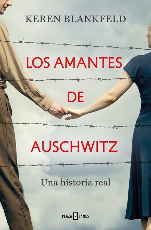 LOS AMANTES DE AUSCHWITZ | 9788401035951 | BLANKFELD, KEREN | Llibreria Online de Vilafranca del Penedès | Comprar llibres en català