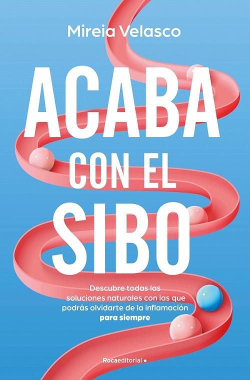 ACABA CON EL SIBO | 9788410274761 | VELASCO, MIREIA | Llibreria Online de Vilafranca del Penedès | Comprar llibres en català