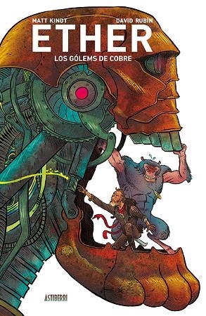 ETHER 2. LOS GÓLEMS DE COBRE | 9788417575113 | RUBÍN, DAVID/KINDT, MATT | Llibreria Online de Vilafranca del Penedès | Comprar llibres en català