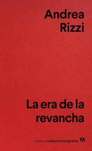 LA ERA DE LA REVANCHA | 9788433929471 | RIZZI, ANDREA | Llibreria Online de Vilafranca del Penedès | Comprar llibres en català