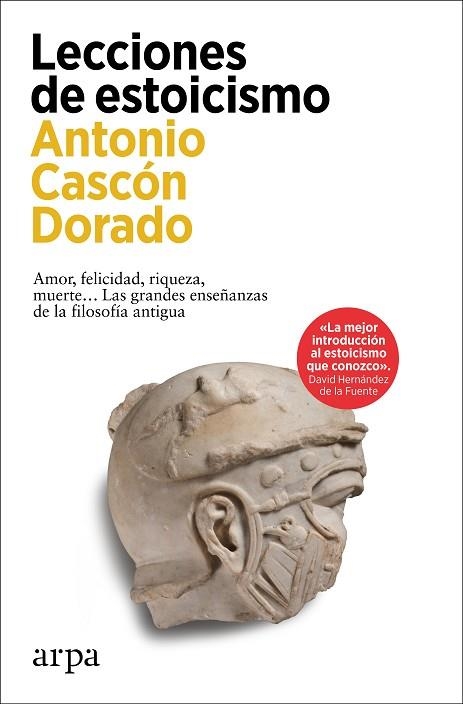 LECCIONES DE ESTOICISMO | 9788419558985 | CASCÓN DORADO, ANTONIO | Llibreria Online de Vilafranca del Penedès | Comprar llibres en català