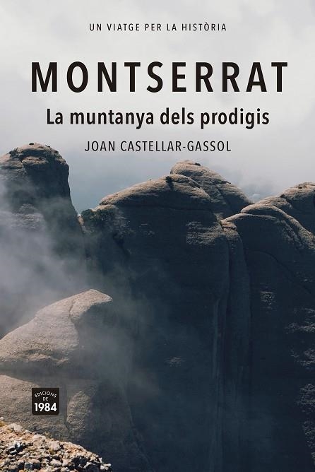 MONTSERRAT | 9788418858932 | CASTELLAR-GASSOL, JOAN | Llibreria Online de Vilafranca del Penedès | Comprar llibres en català