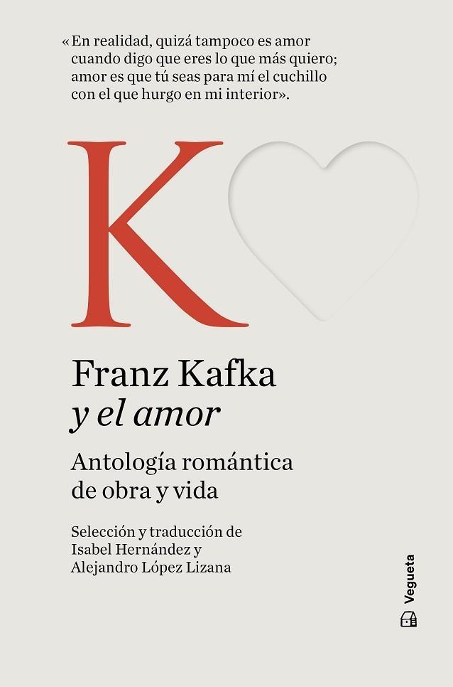 FRANZ KAFKA Y EL AMOR ANTOLOGÍA ROMÁNTICA DE OBRA Y VIDA | 9788419794475 | KAFKA, FRANZ | Llibreria Online de Vilafranca del Penedès | Comprar llibres en català