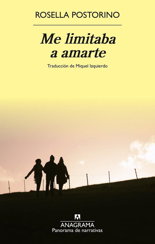 ME LIMITABA A AMARTE | 9788433929709 | POSTORINO, ROSELLA | Llibreria Online de Vilafranca del Penedès | Comprar llibres en català