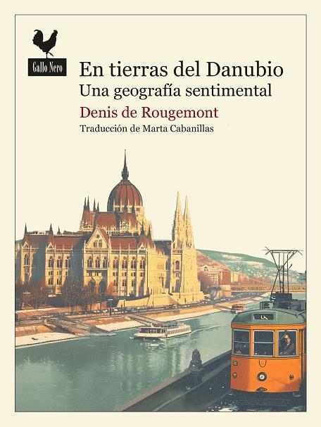 EN TIERRAS DEL DANUBIO | 9788419168504 | DE ROUGEMONT, DENIS | Llibreria Online de Vilafranca del Penedès | Comprar llibres en català