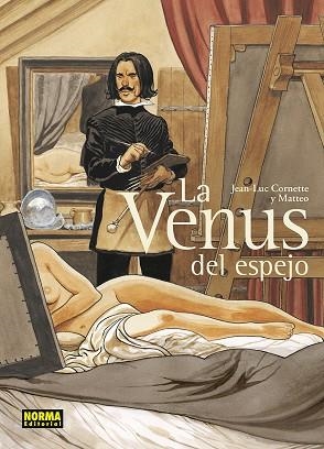 LA VENUS DEL ESPEJO | 9788467973969 | CORNETTE, JEAN-LUC/MATTEO | Llibreria L'Odissea - Libreria Online de Vilafranca del Penedès - Comprar libros