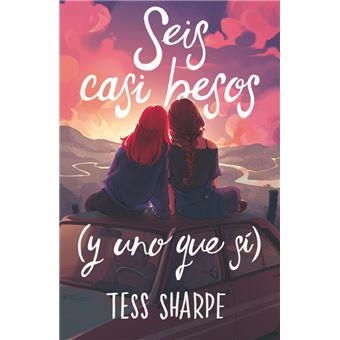 SEIS CASI BESOS ( Y UNO QUE SÍ ) | 9788419621726 | SHARPE, TESS | Llibreria Online de Vilafranca del Penedès | Comprar llibres en català