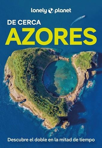 AZORES DE CERCA 1 | 9788408291718 | HENRIQUES, SANDRA | Llibreria Online de Vilafranca del Penedès | Comprar llibres en català