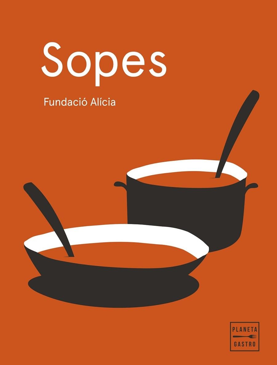 SOPES ( EDICIÓ RÚSTEGA AMB SOLAPES ) | 9788408295389 | FUNDACIÓN ALÍCIA | Llibreria Online de Vilafranca del Penedès | Comprar llibres en català