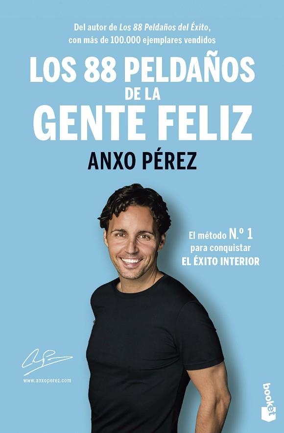 LOS 88 PELDAÑOS DE LA GENTE FELIZ | 9788413443812 | PÉREZ RODRÍGUEZ, ANXO | Llibreria L'Odissea - Libreria Online de Vilafranca del Penedès - Comprar libros