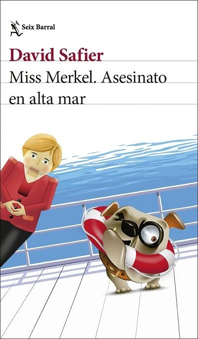 MISS MERKEL ASESINATO EN ALTA MAR | 9788432244230 | SAFIER, DAVID | Llibreria Online de Vilafranca del Penedès | Comprar llibres en català